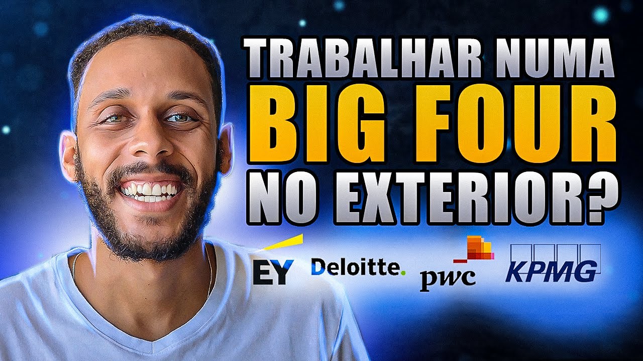 COMO TRABALHAR NO EXTERIOR EM UMA BIG FOUR? (AUDITORIA)