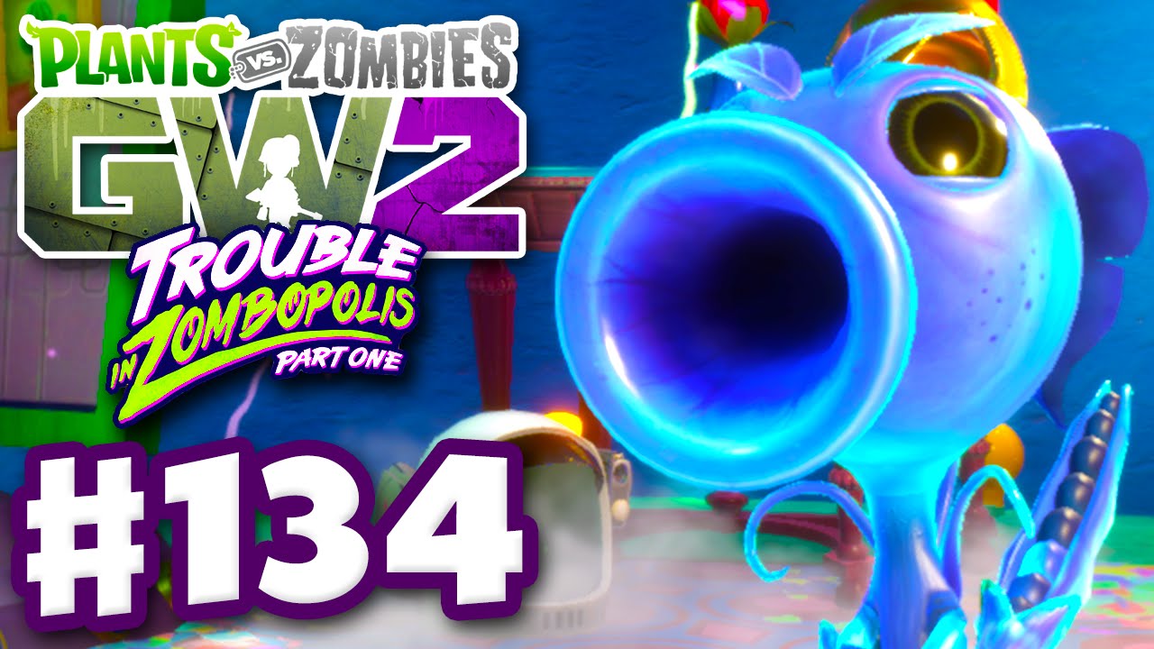 Plants vs. Zombies: Garden Warfare 2 - Gameplay Part 134 - Plasma Pea! (PC)