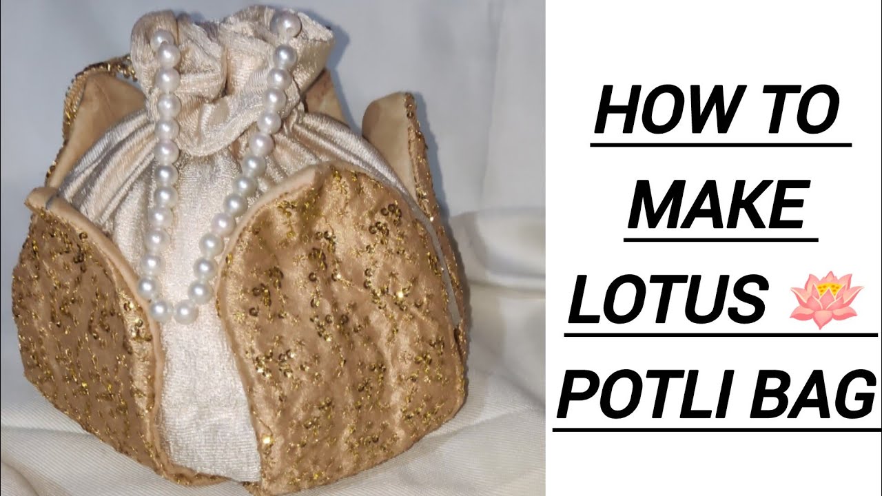 How to make easy and beautiful Lotus 🪷 design potli bag 🛍️#diy #fashion #craft #goviral 