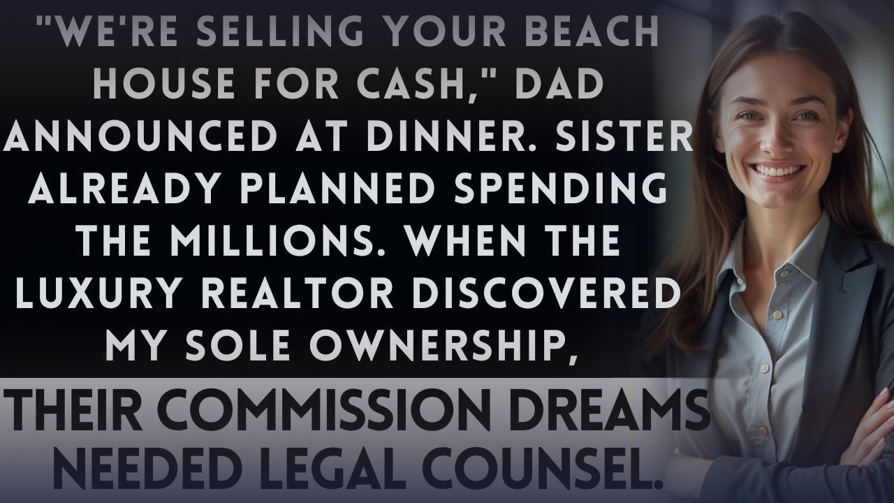 Family Listed My Beach House Without Permission— Then The Luxury Realtor Checked The Owner's Name...