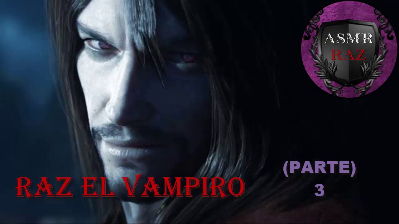 [ASMR Español] Raz El Vampiro (Parte 3)