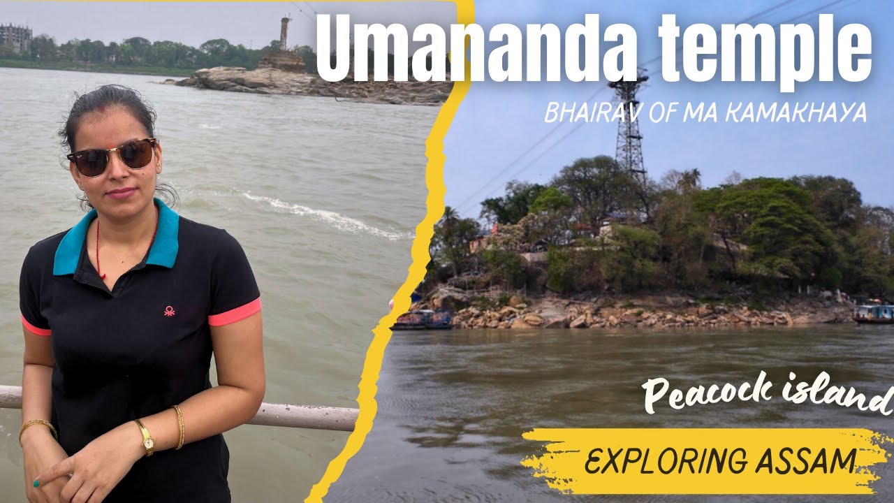 Umananda Temple Guwahati Assam | Ma Kamakhaya Bhairav | Peacock Island | Umanada bhairav #makamakhya