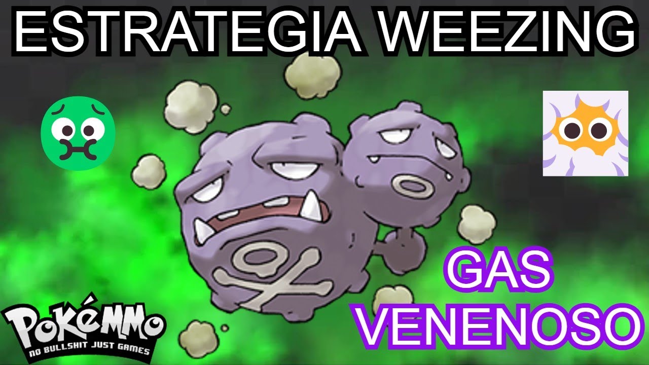 Estrategia Weezing | Pokemmo