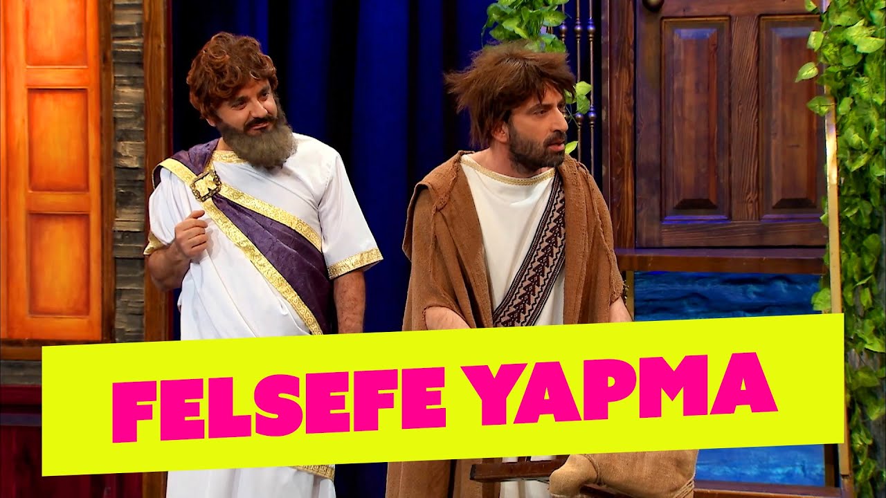 Felsefe Yapma - 326. Bölüm (Güldür Güldür Show)