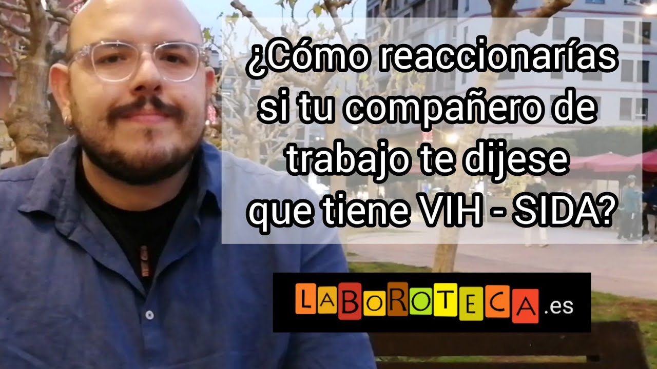 DISCRIMINACIÓN de trabajadores con VIH - SIDA