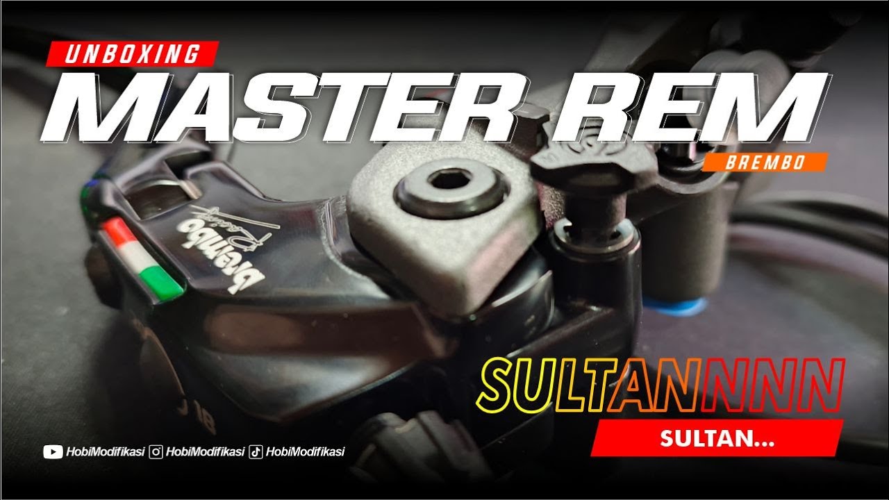 UNBOXING‼️PART SULTAN LAGI‼️MASTER REM BREMBO