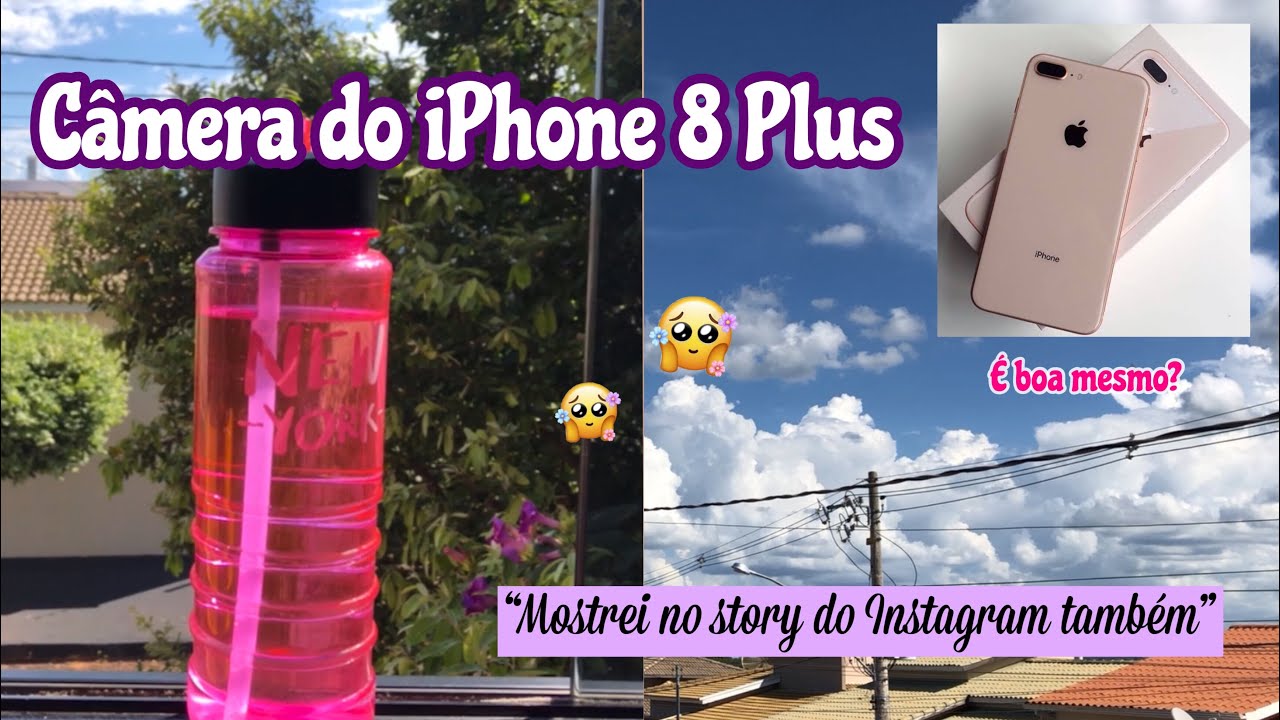MOSTRANDO A CÂMERA DO IPHONE 8 PLUS | mostrei no story também !