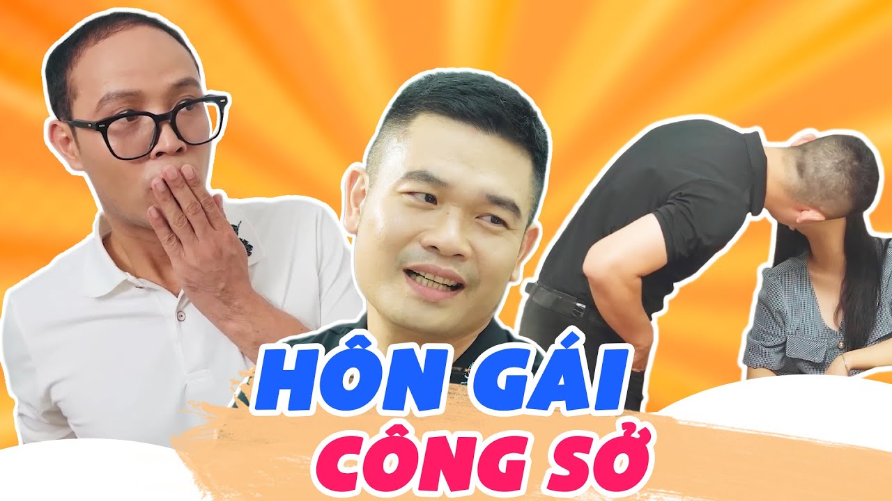 Hôn Gái Công Sở - Phim Hài Hay Nhất 2025 | Thái Sơn, Cường Cá, Hàn Trang, Ngọc Kayla