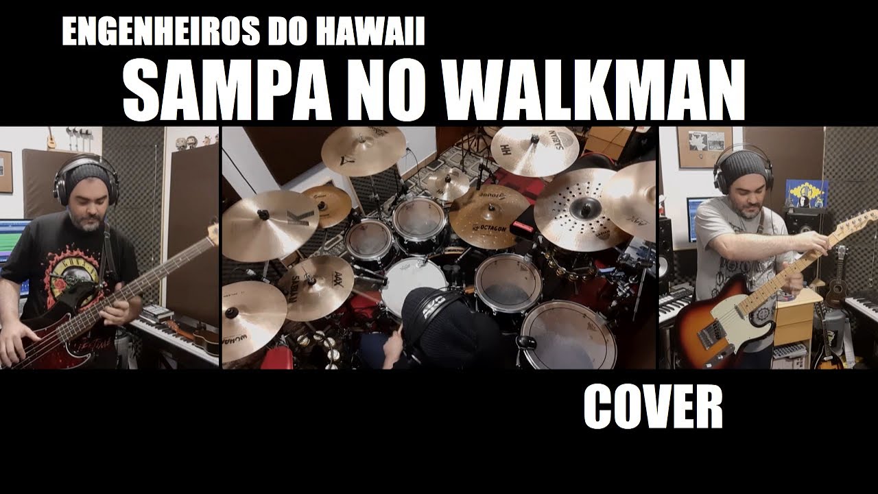 Sampa no Walkman (Tributo Engenheiros do Hawaii)