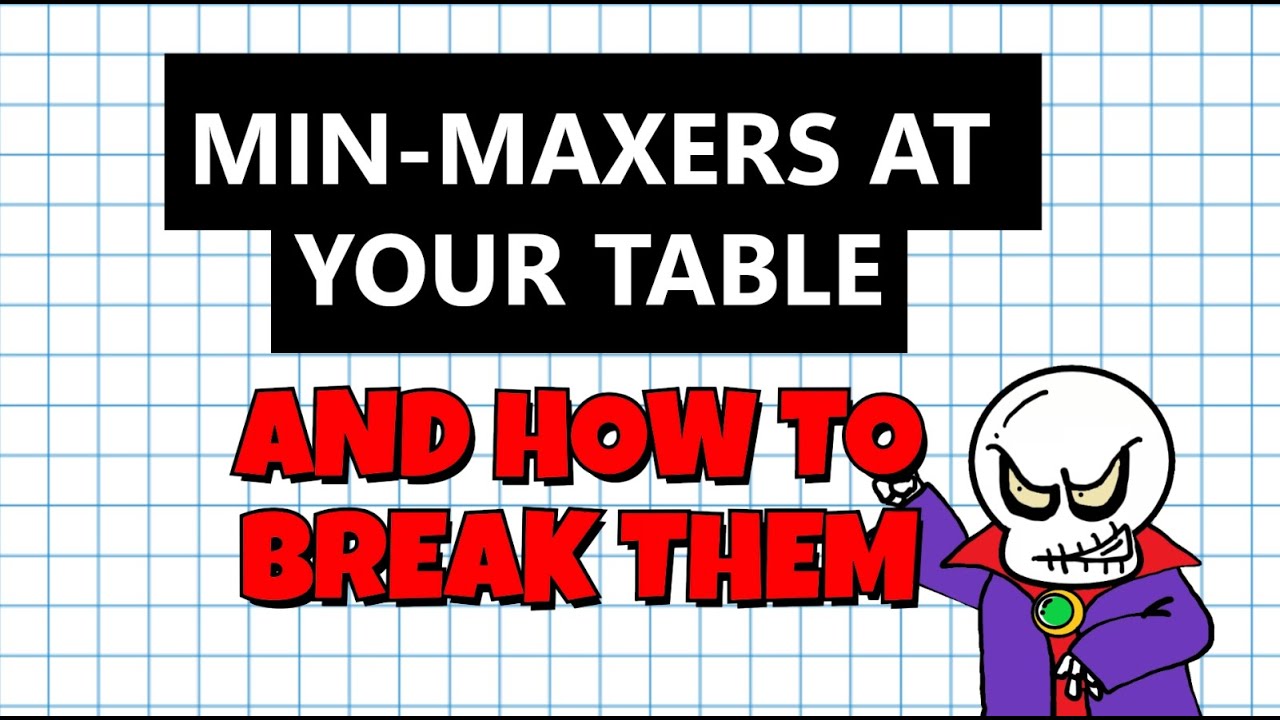 How to Destroy Min-Maxers at your D&D Table