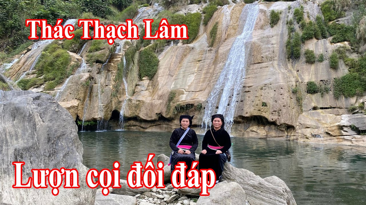 PHẦN 2, Lượn piạc Hát lượn cọi giao lưu, uống rượu vui cả ngày tại thác Thạch Lâm xã Quảng Lâm.