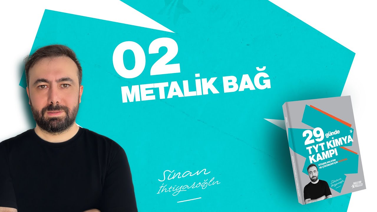 24- Metalik Bağ | 10.Gün | 3.Ünite | 29 Günde TYT Kimya Kampı | TYT 2026