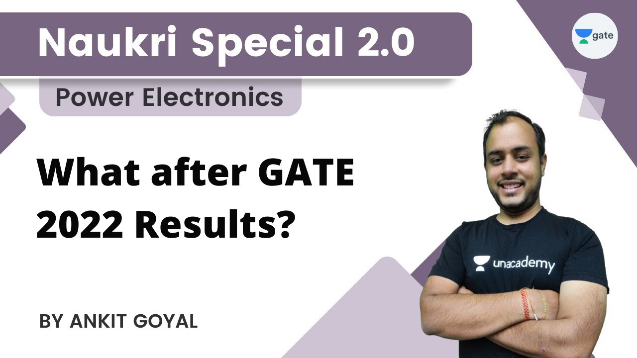 What after GATE 2022 Results? | Erase your Confusion with Ankit Goyal