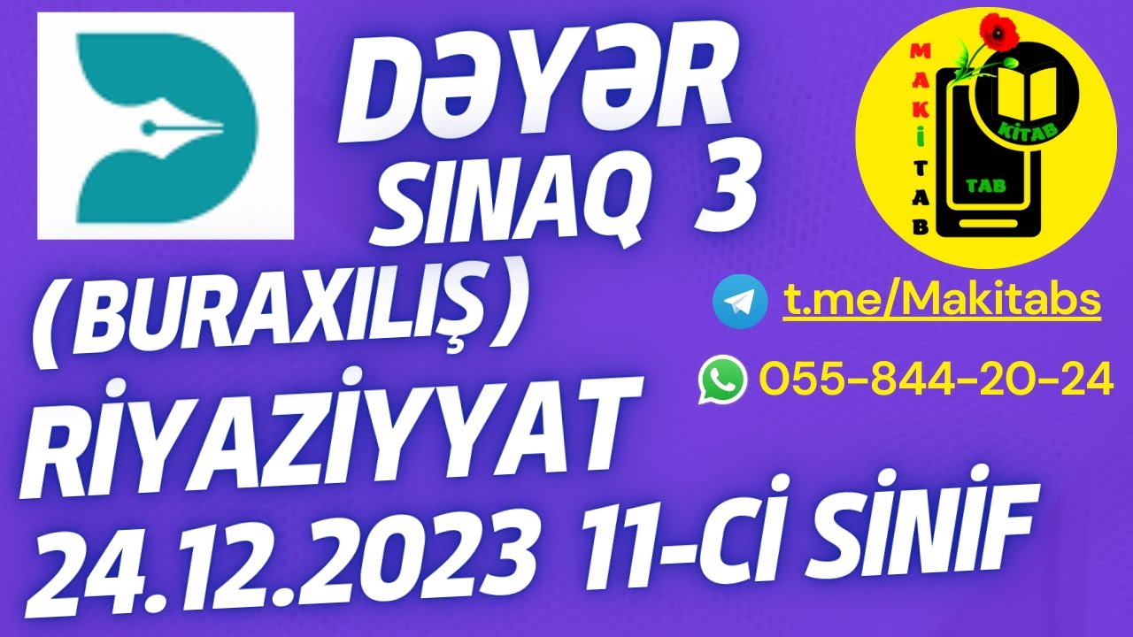 24.12.2023 Dəyər Nəşrləri Sınaq 3 Riyaziyyat 11-ci sinif Buraxılış | 25 sual | 24 dekabr 2023