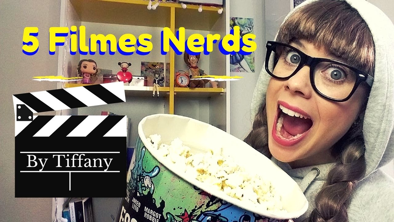 5 FILMES NERDS by Tiffany