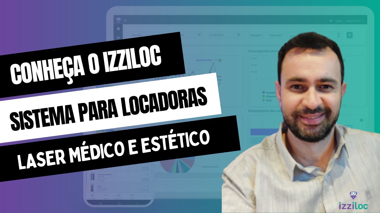 Revolucione Sua Locadora de Equipamentos Médicos e Estéticos com o Sistema Izziloc!