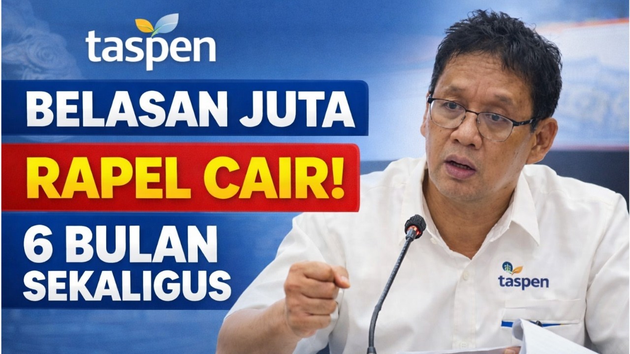 RAPEL PENSIUN 6 BULAN SEKALIGUS! SIAPA SAJA YANG BERHAK TERIMA?