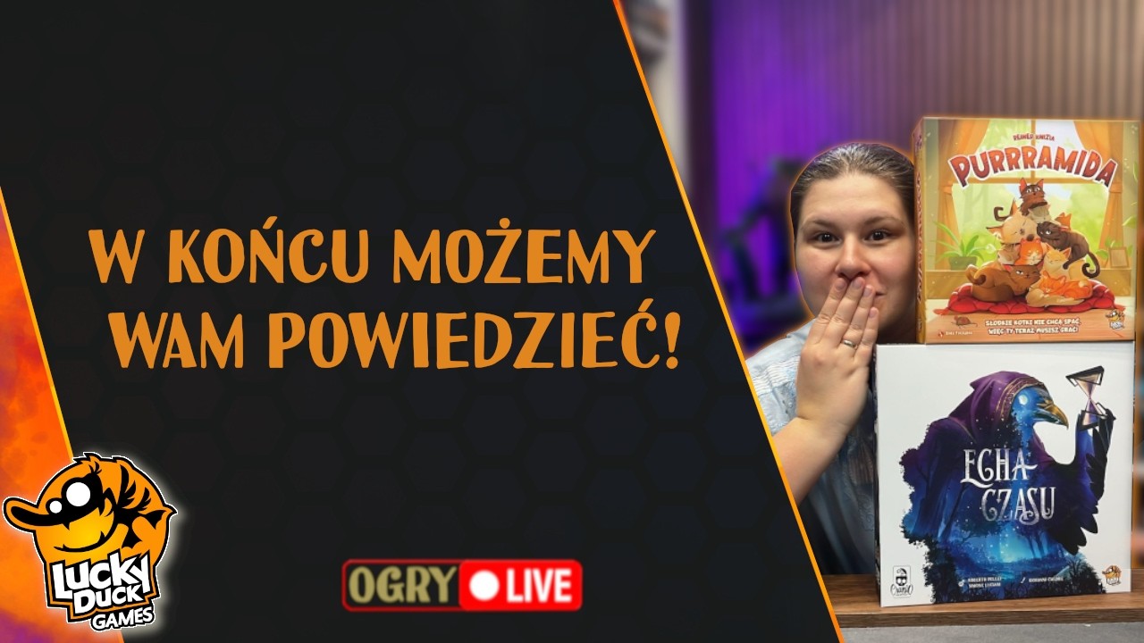W końcu możemy Wam powiedzieć! | Live u Ogrywamy! | Gry planszowe
