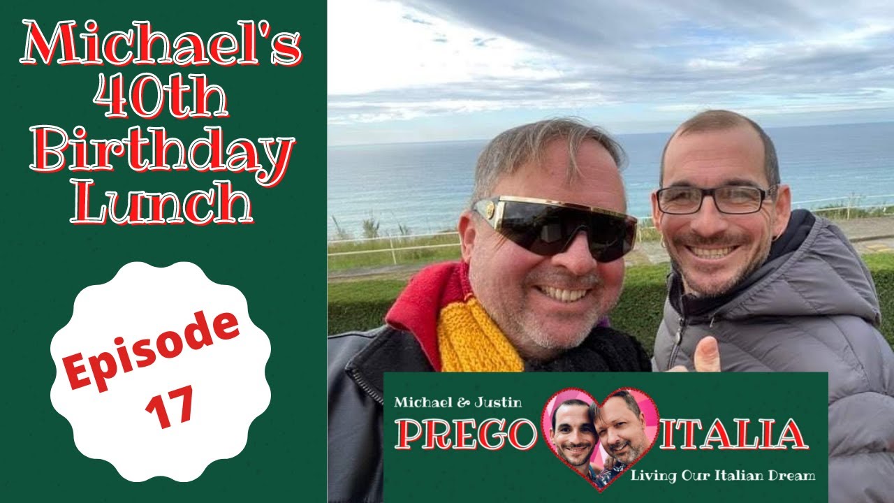 Happy Birthday In Italy - Celebrating Michaels 40th Birthday In Calabria, Italy - Episode 17