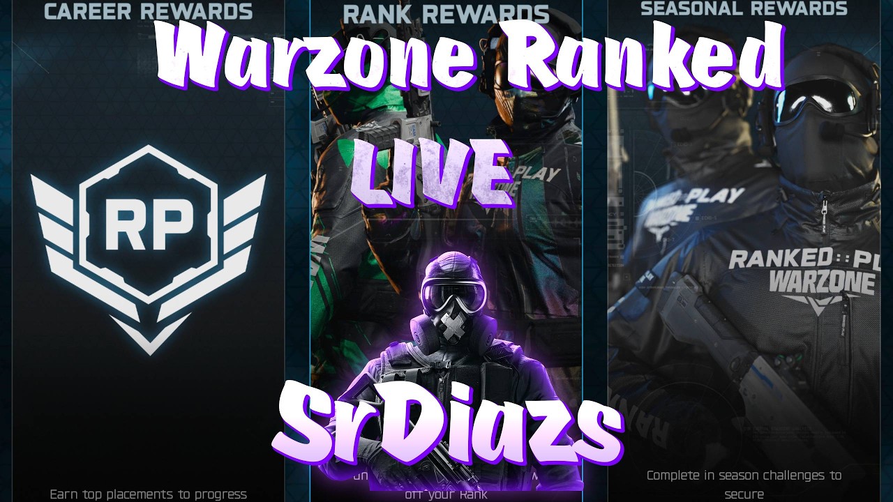 🔴LIVE - WARZONE RANKED PLAY from 0 TO TOP 250