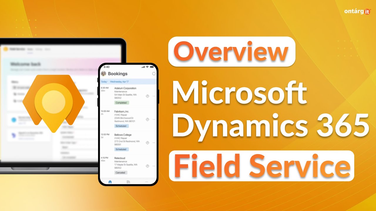 Dynamics 365 Field Service overview - the best solution for frontline managers & technicians in 2024