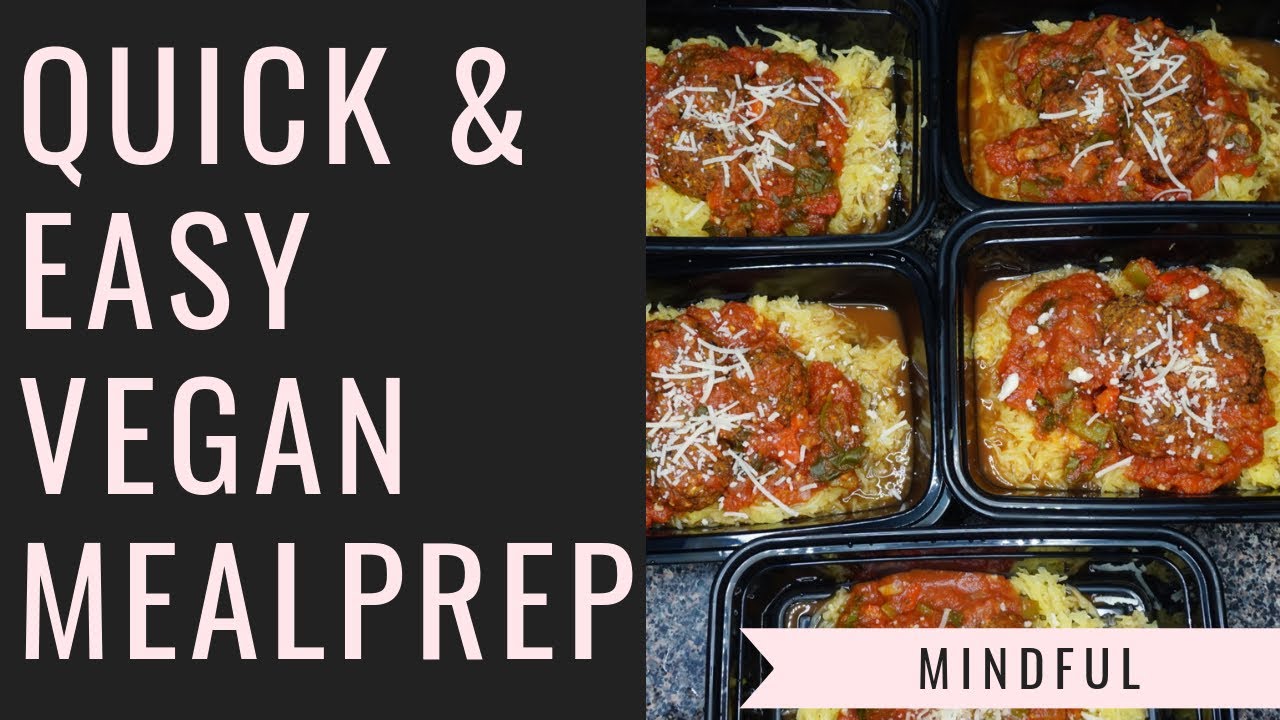 Vegan Meal Prep | Beginner Friendly | B Foreal
