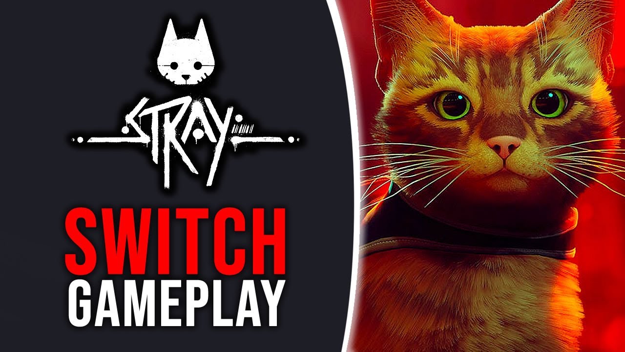 Stray - Nintendo Switch Gameplay