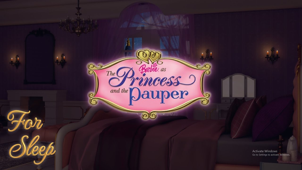 Barbie Princess and the Pauper: Princess Anneliese's Rainy Bedroom Ambience
