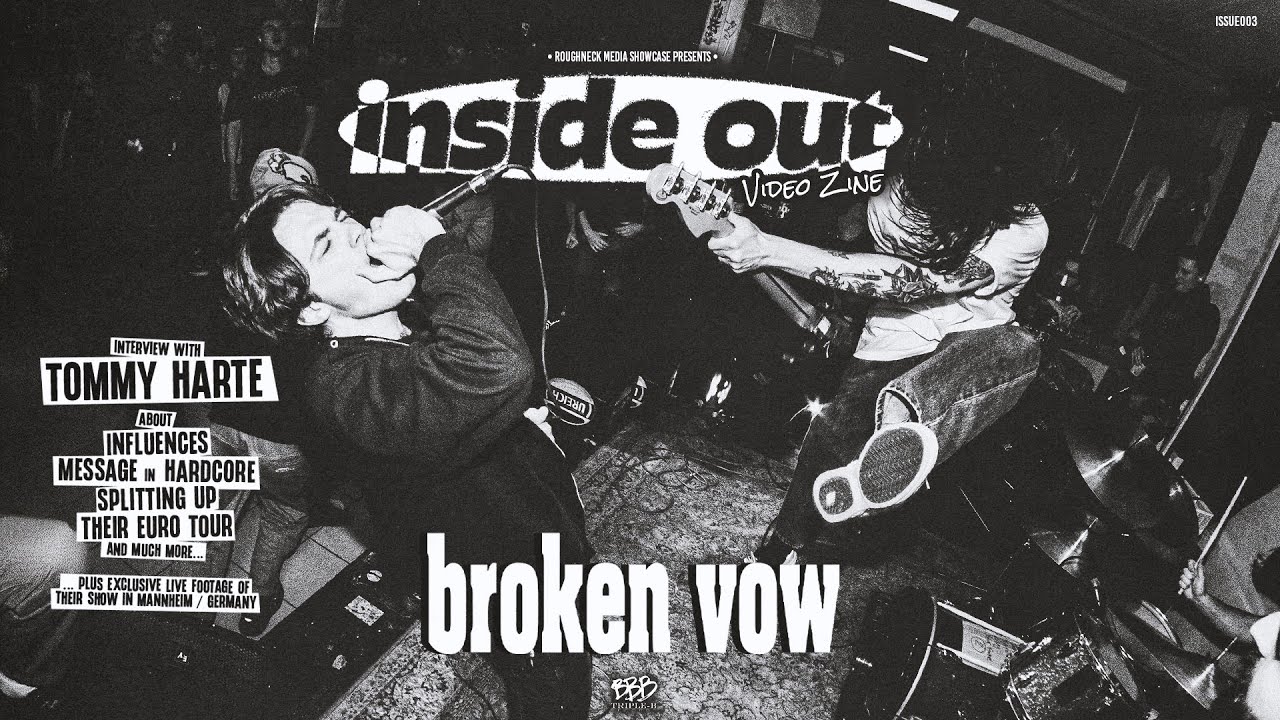 Inside Out Video Zine - (Issue 003) - w/ Tommy Harte of Broken Vow
