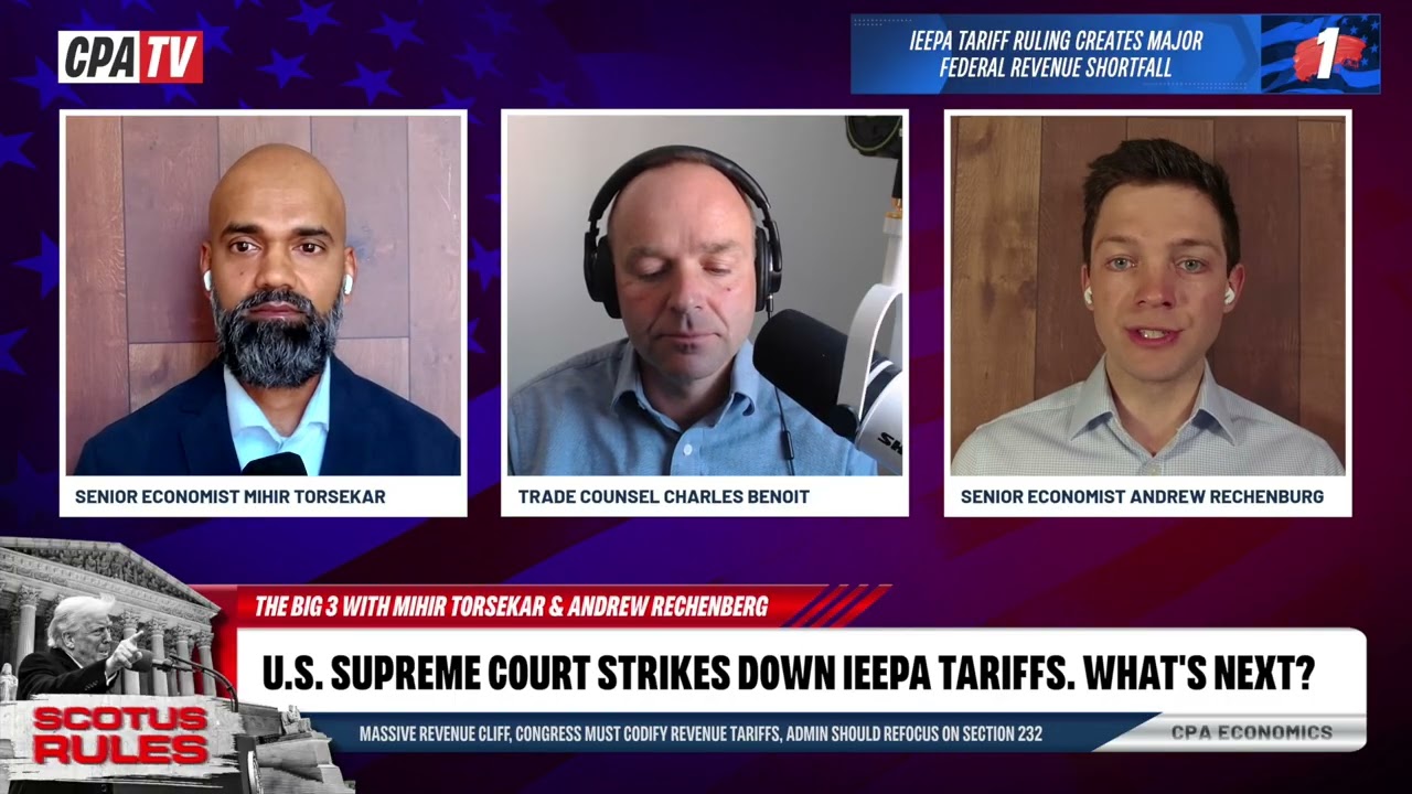 The Big 3: U.S Supreme Court Strikes Down IEEPA Tariffs. So, What's Next?