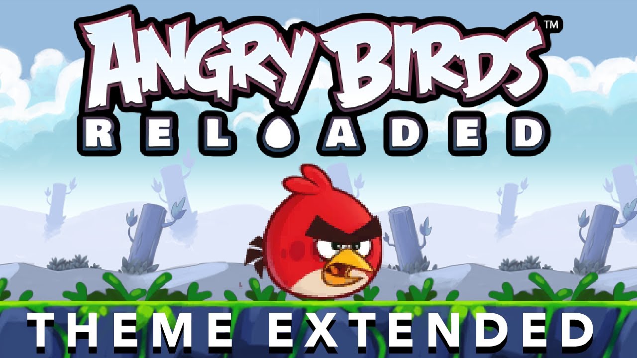 Angry Birds Reloaded Theme Extended