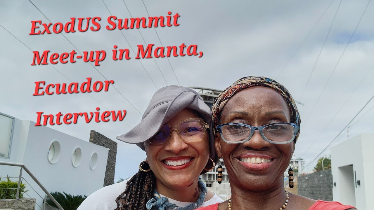 ExodUS Summit Meet-up In Manta, Ecuador