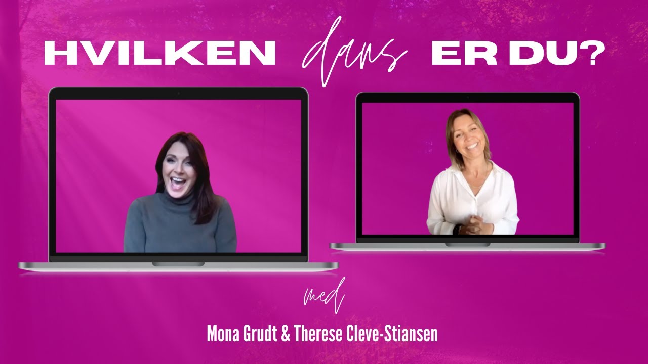 Hvilken dans er du Mona Grudt?