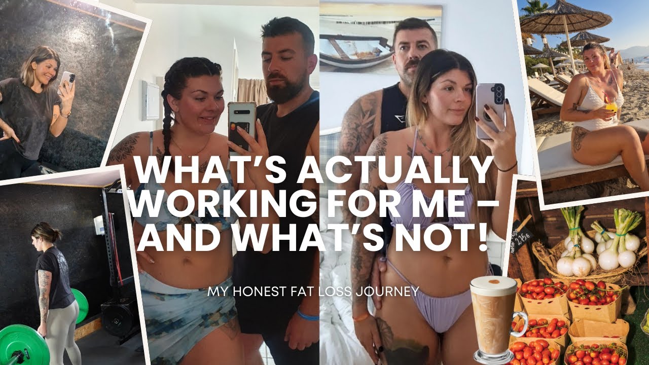 What’s ACTUALLY Working for Me – And What’s Not! Fat Loss Journey