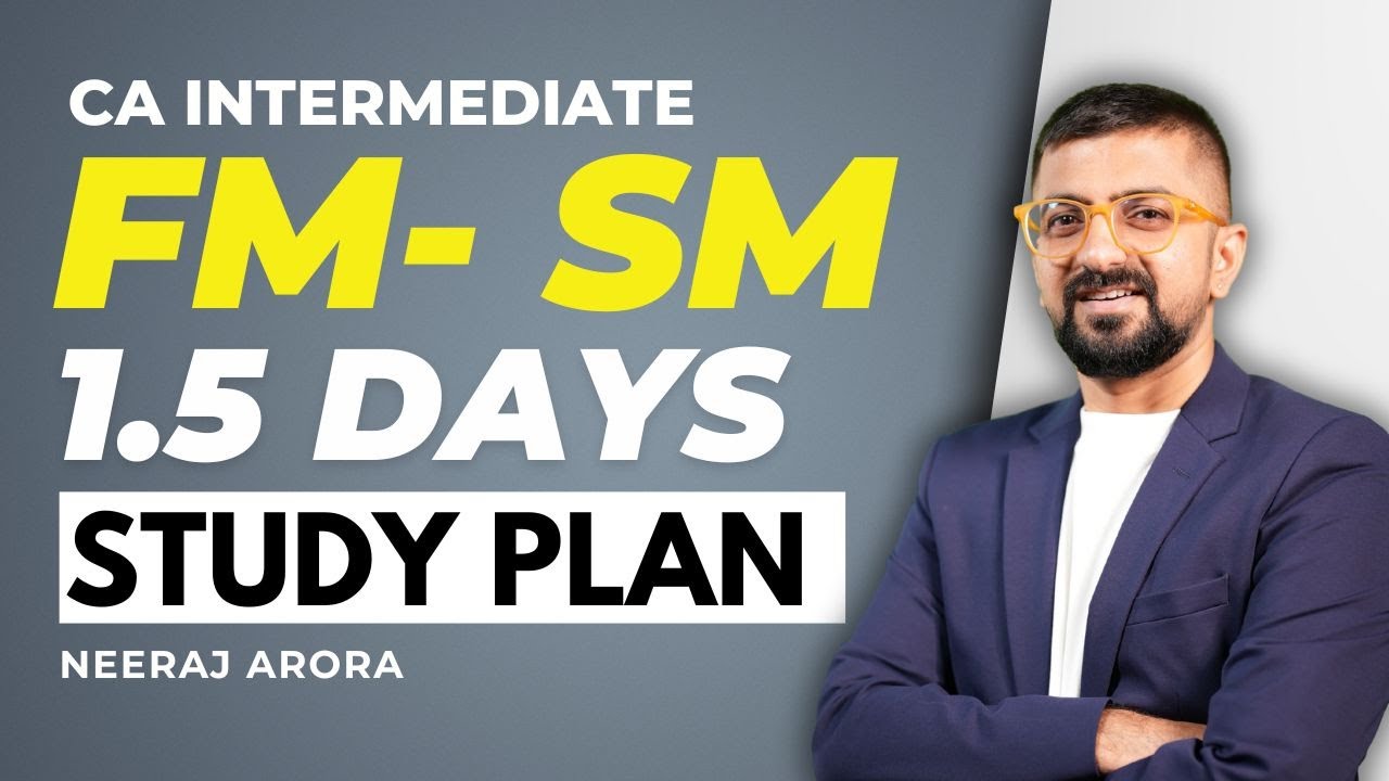 Quick Audit Discussion & How to Prepare CA Inter FM-SM in 1.5 Days | ICAI Sept 2025 | Neeraj Arora