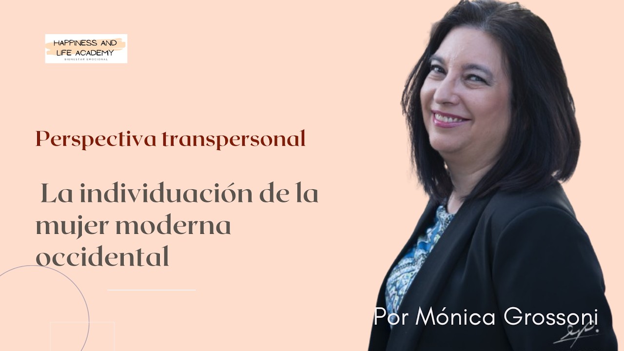 La individuación de la mujer moderna occidental