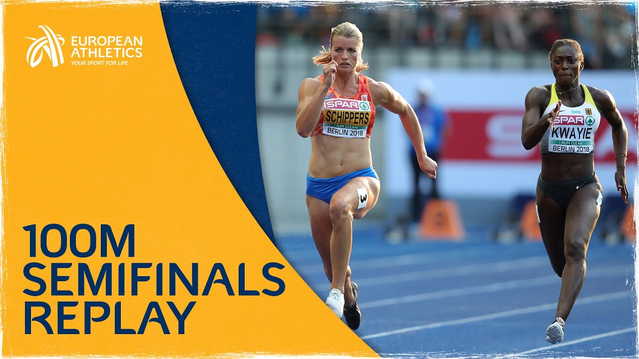 Women's 100m Semifinals | Berlin 2018
