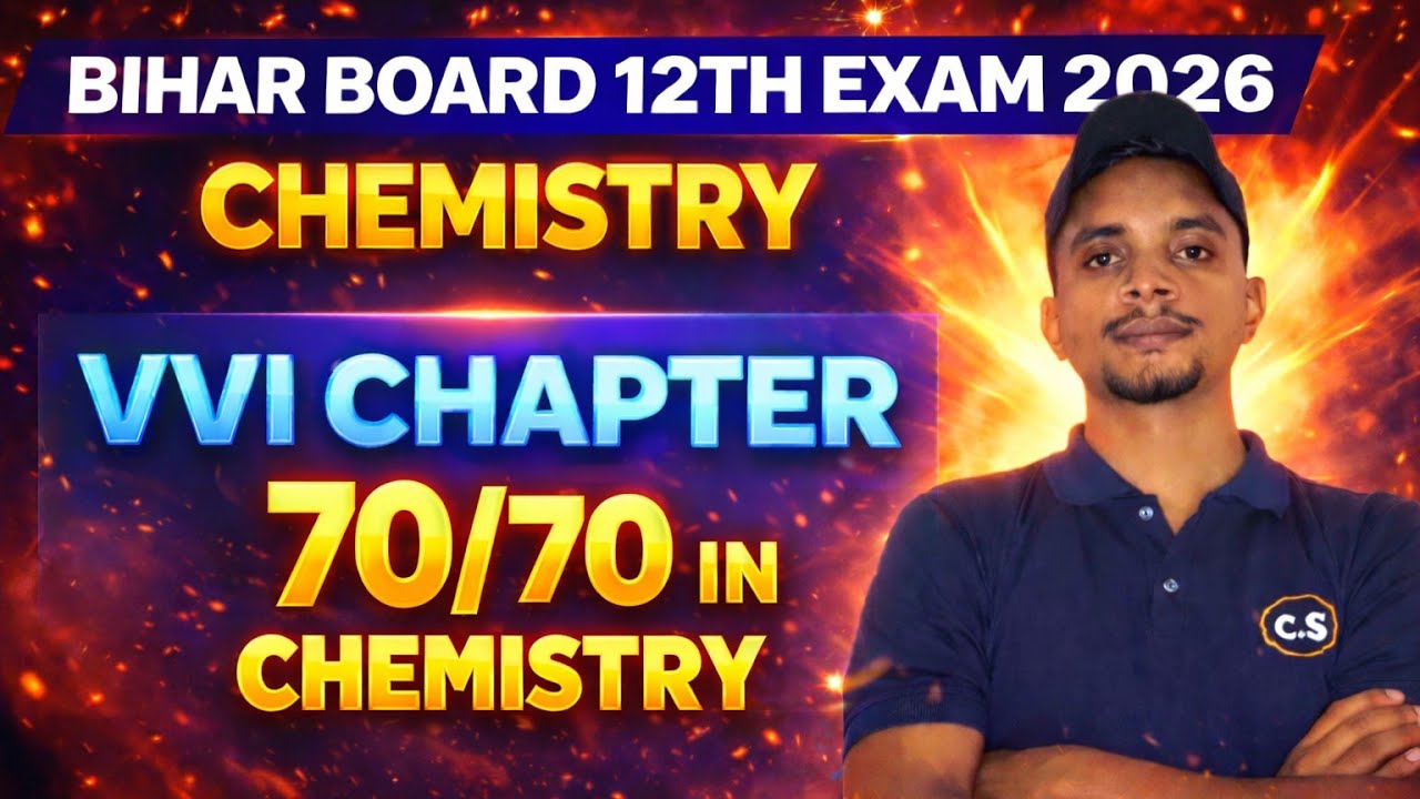 CHEMISTRY VVI CHAPTER || 70/70 IN CHEMISTRY || BIHAR BOARD EXAM 2026 || O P ROY SIR 