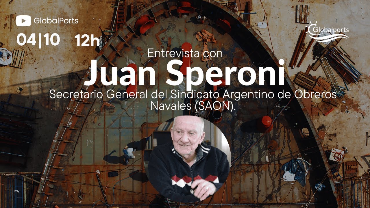 Voces de la Industria Naval Argentina: Juan Speroni