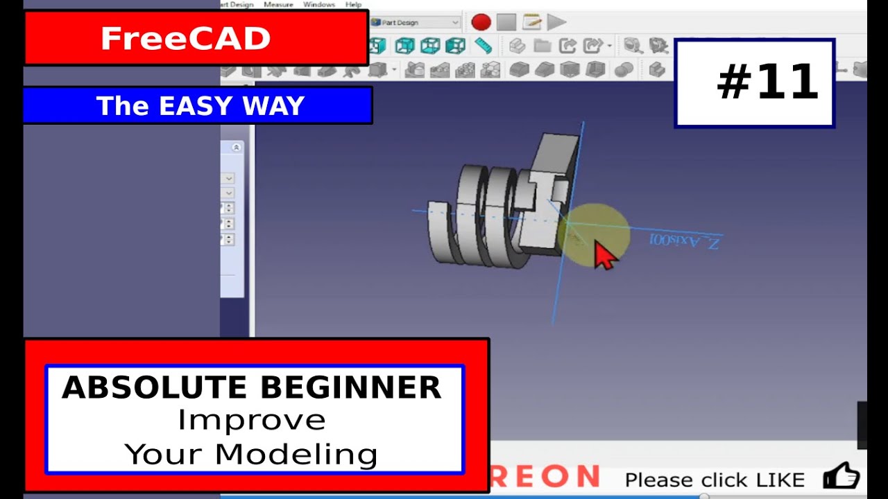 FreeCAD for Beginners #11 Improve Your Modeling