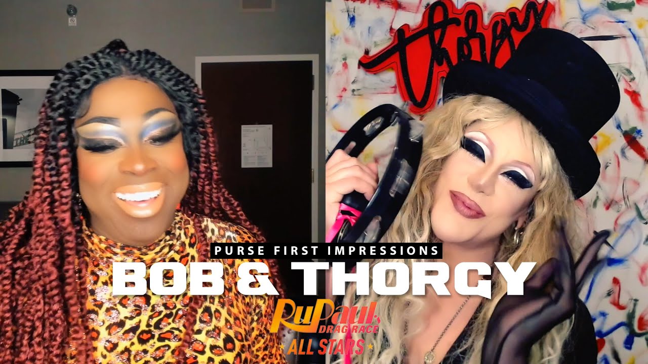 Bob The Drag Queen & Thorgy | Purse First Impressions | RPDR All-Stars 6 EP6: Rumerican Horror Story