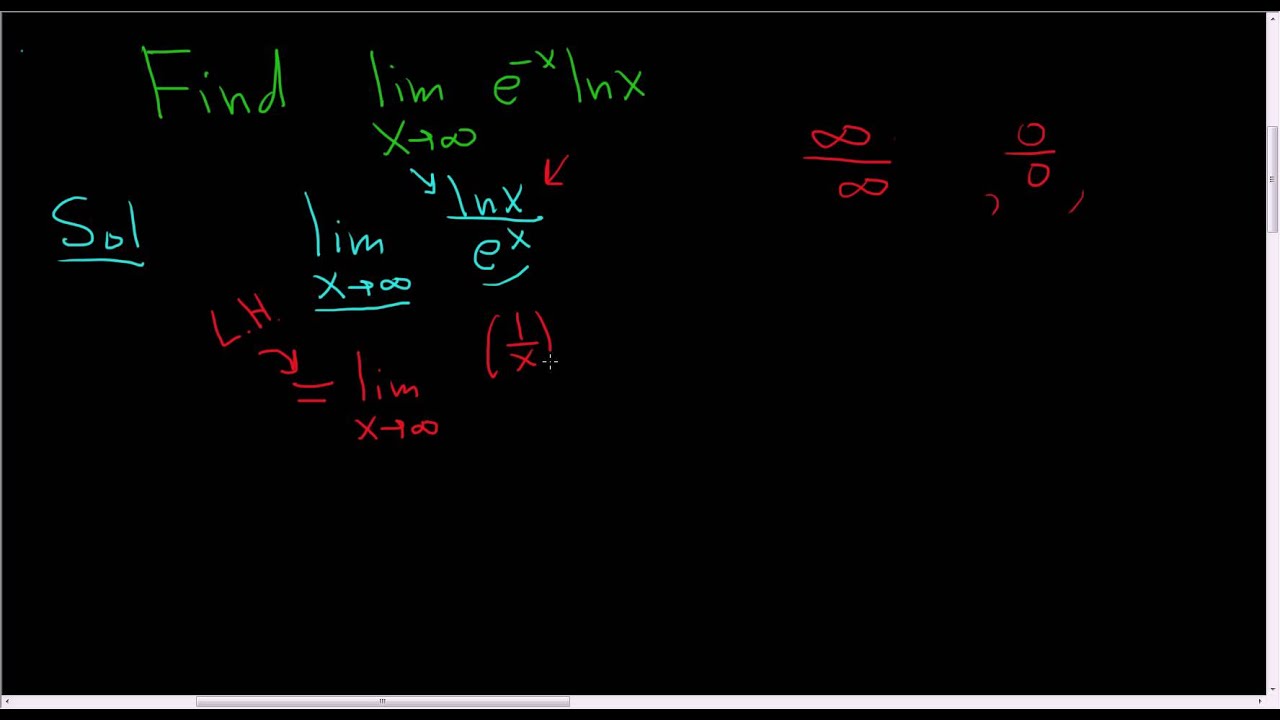 Finding a Limit Using L'Hopital's Rule e^(-x)*ln(x) as x approaches infinity