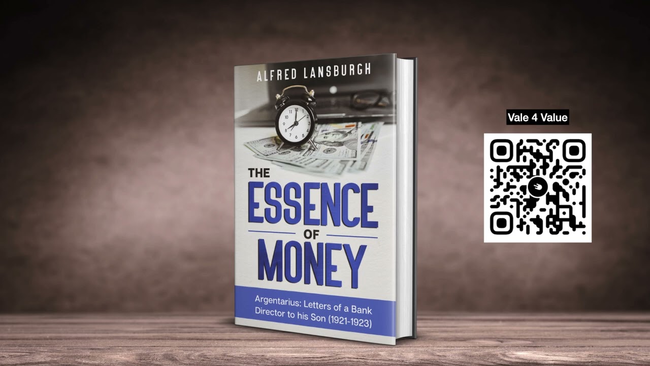 Argentarius: The Essence of Money &mdash; Letters from a bank director to his son (full audiobook)