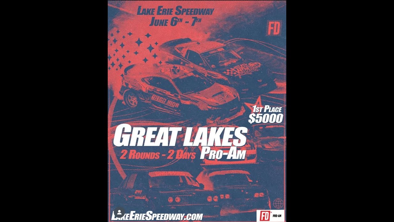 Great Lakes Pro-Am Series Round 2-Lake Erie Speedway Drift Competition Formula Drift Sanctioned LIVE