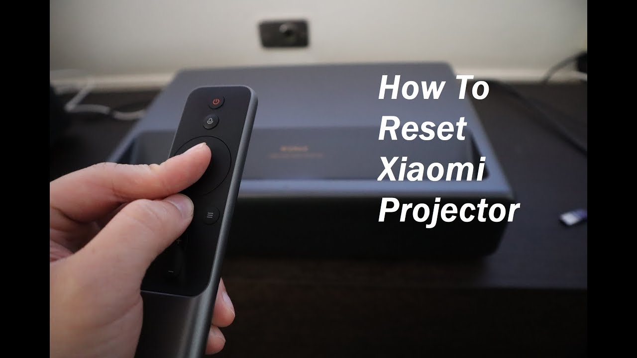 Как сбросить настройки проектора Xiaomi/Fengmi/Wemax до заводских
