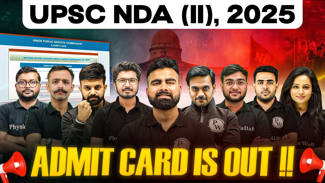 UPSC NDA 2 2025 Admit Card is Out !! | NDA Admit Card 2025 | NDA Admit Card | NDA 2 2025 | NDA Exam