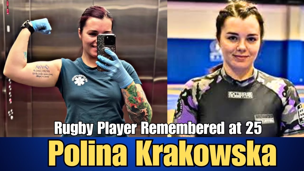 Polina Krakowska, Polish International Rugby Player, Remembered at 25