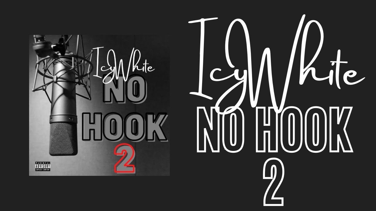 Icy White - No Hook 2 (Official Music Video)