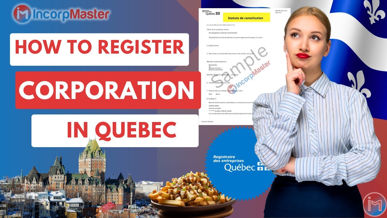 How to Register a Corporation in Quebec | Step-by-Step Quebec Incorporation Guide