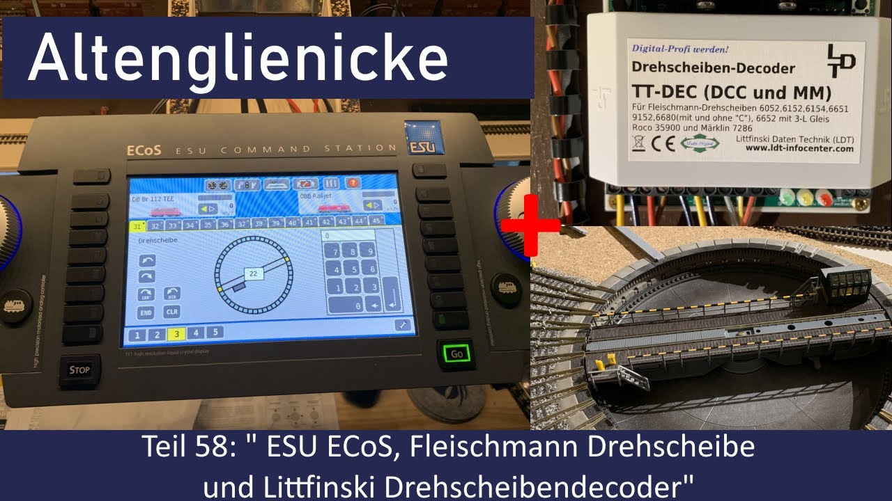 Spur N Teil 58: ESU ECoS, Fleischmann Drehscheibe (9152 C) und Littfinski Drehscheibendecoder TT-DEC